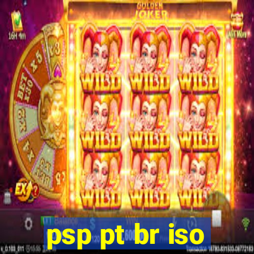 psp pt br iso